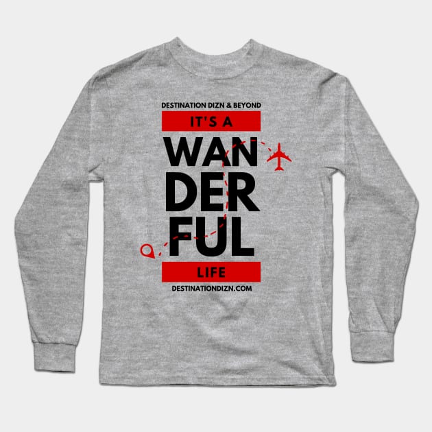 WanderFUL Travel Long Sleeve T-Shirt by Destination DizN